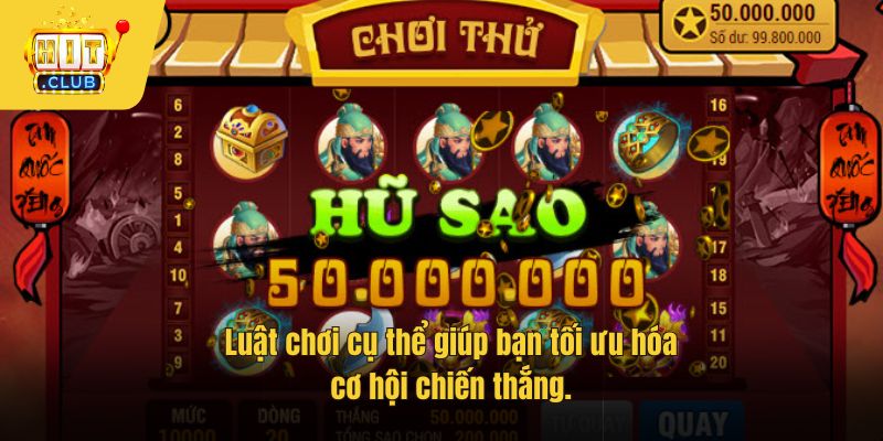 Luật chơi cụ thể giúp bạn tối ưu hóa cơ hội chiến thắng.